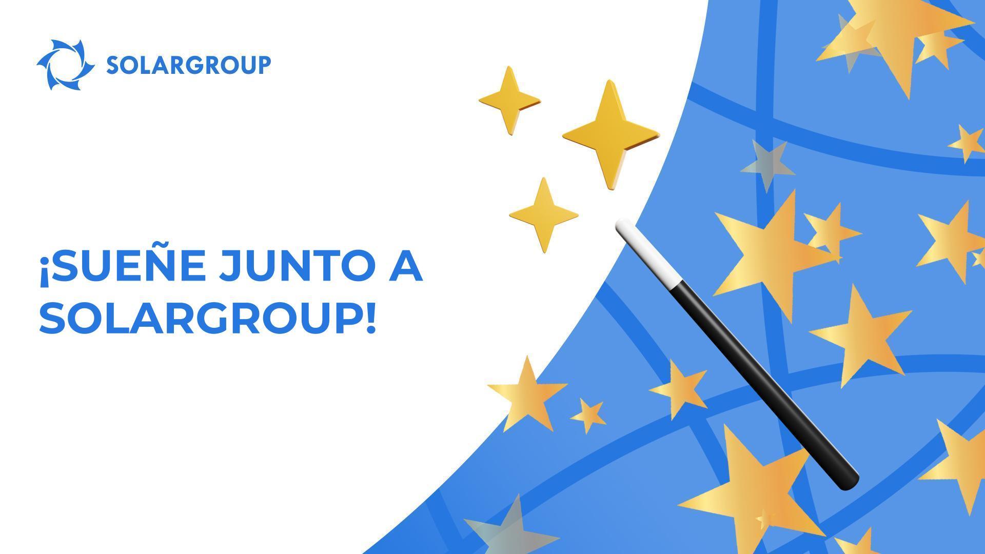 ¡Sueñe junto a SOLARGROUP!