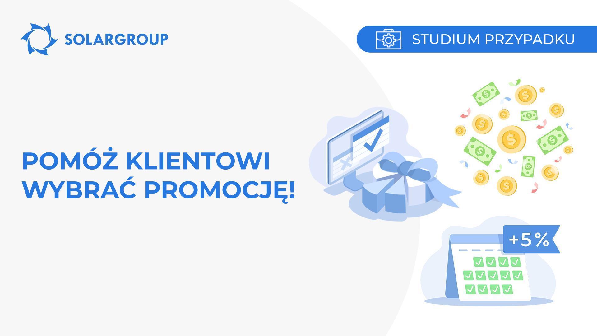 Pomóż klientowi wybrać promocję! | Studium przypadku z życia partnera