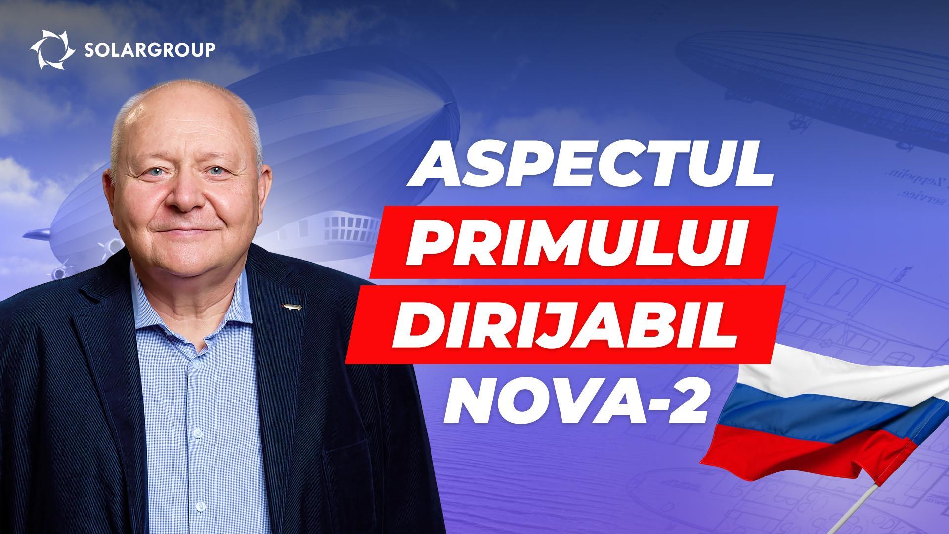 Cum arată dirijabilul de la Aeronova: mai multe detalii de la directorul biroului de proiectare