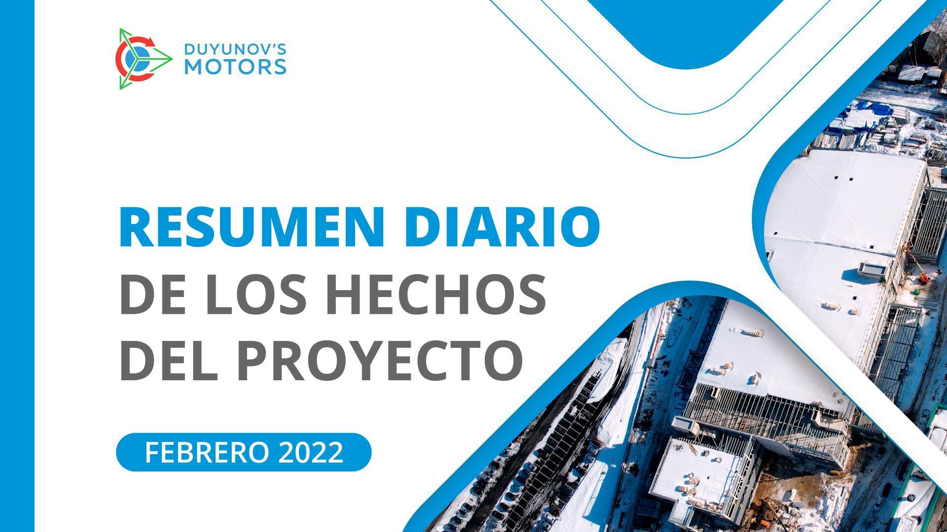 Resumen diario de febrero: los hechos claves del mes en el proyecto "Motores de Duyunov"