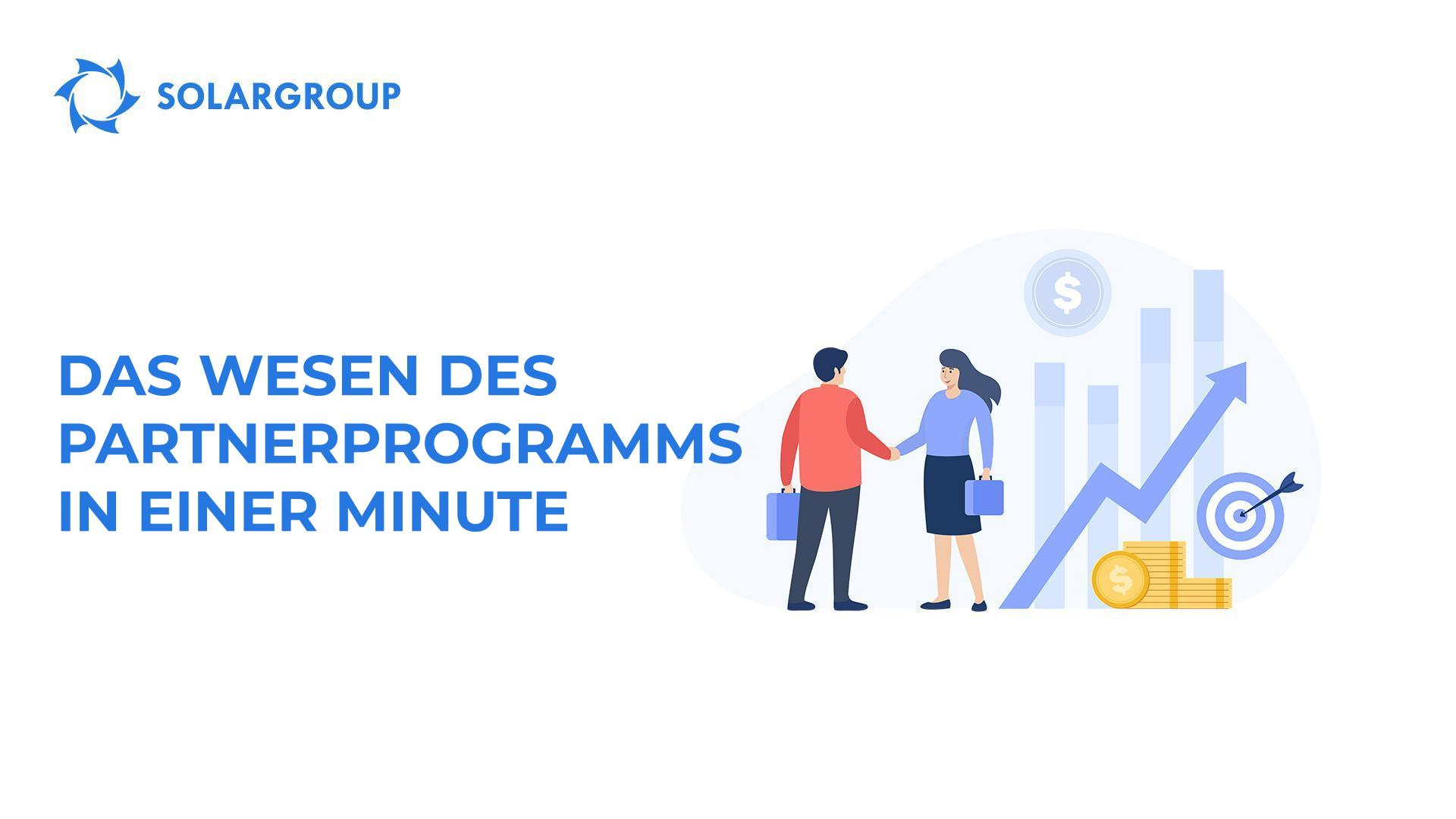 Das Wesen des Partnerprogramms in einer Minute