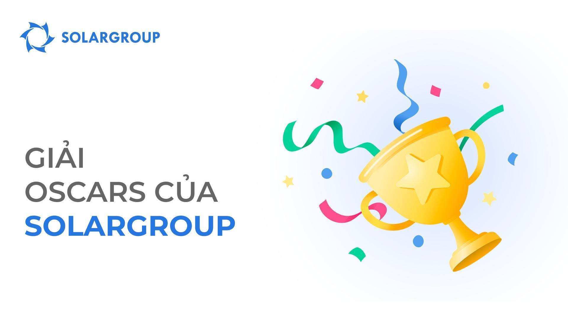 GIẢI OSCAR CỦA SOLARGROUP