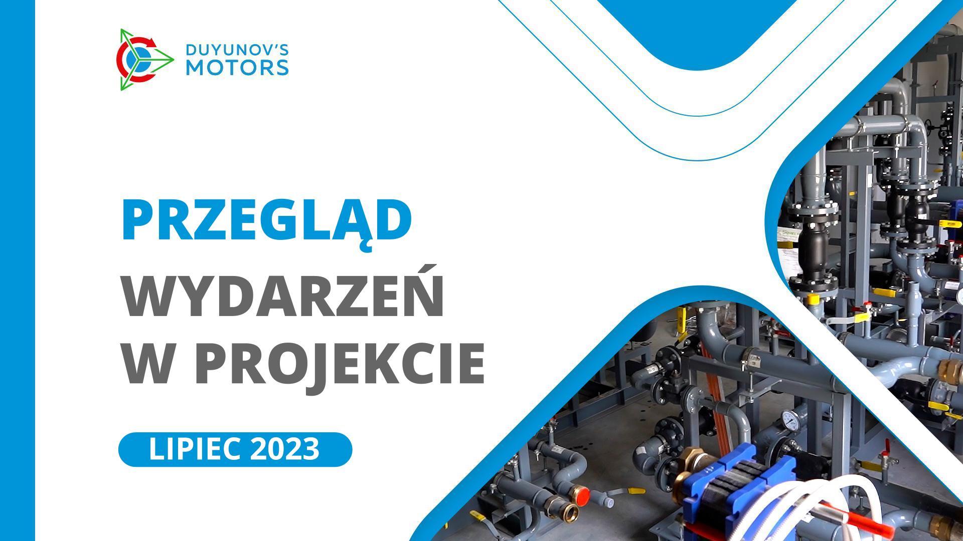 Kluczowe wydarzenia w projekcie w lipcu