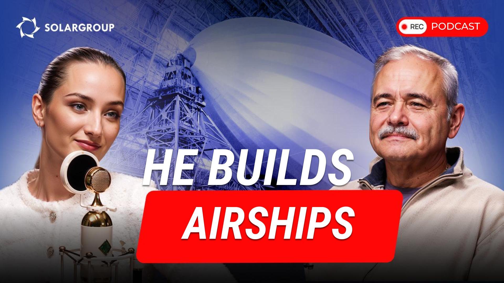 When airships are your passion❤️Chief Airship Designer on the prospects of Russian aircraft.
