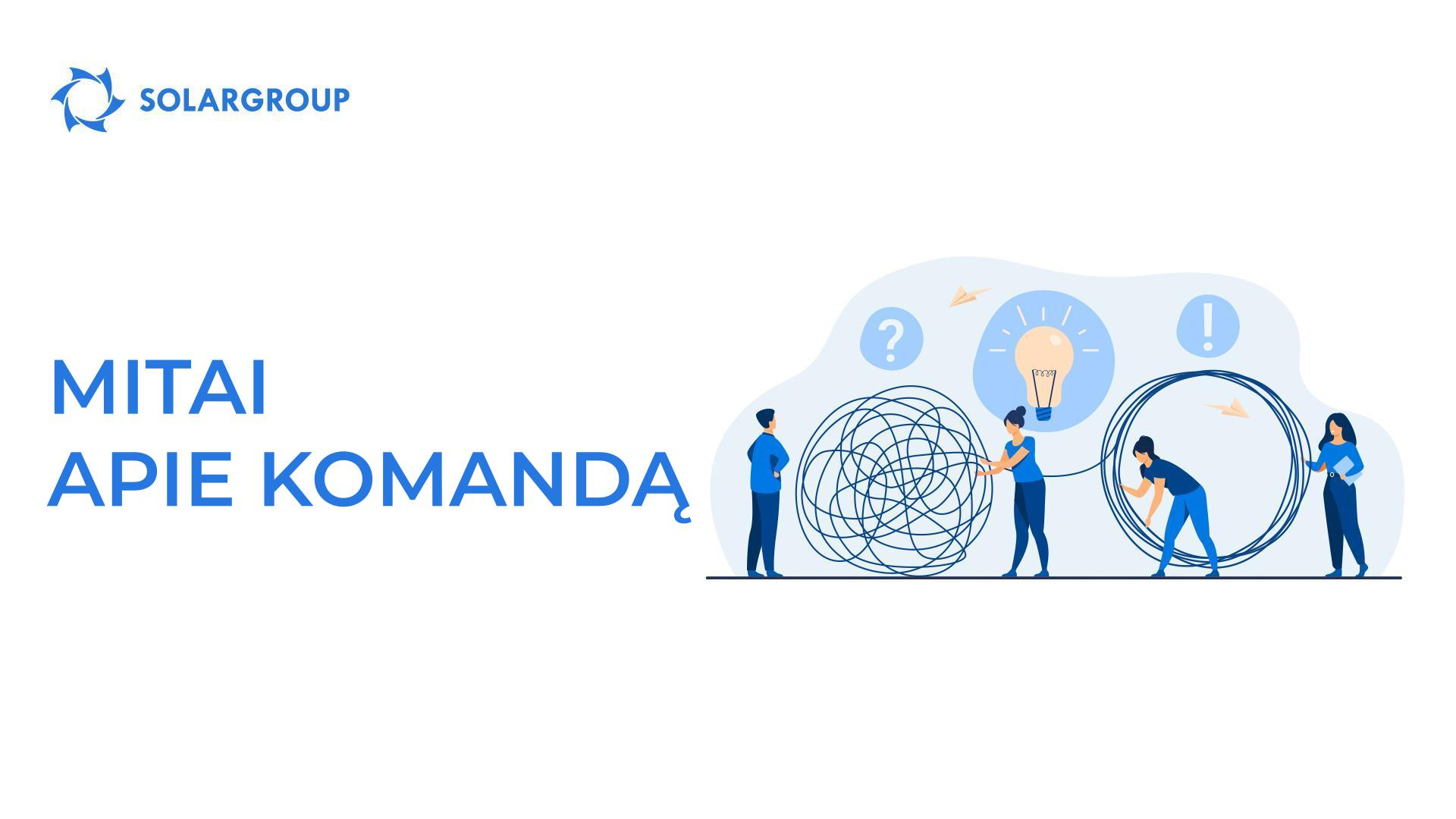 Mitai apie komandą