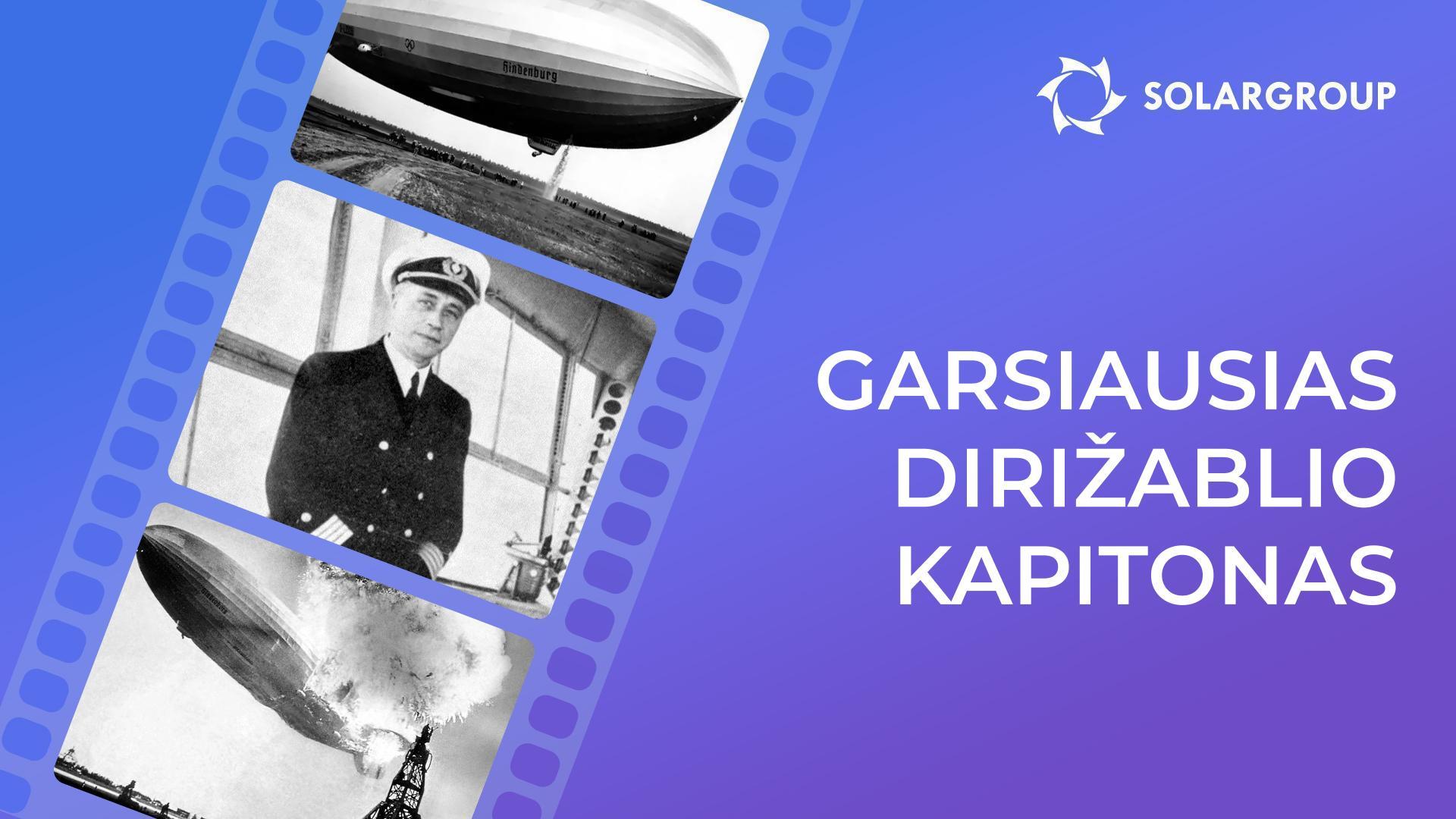 Max Pruss: garsiausio dirižablio kapitono gyvenimas po Hindenburgo nelaimės