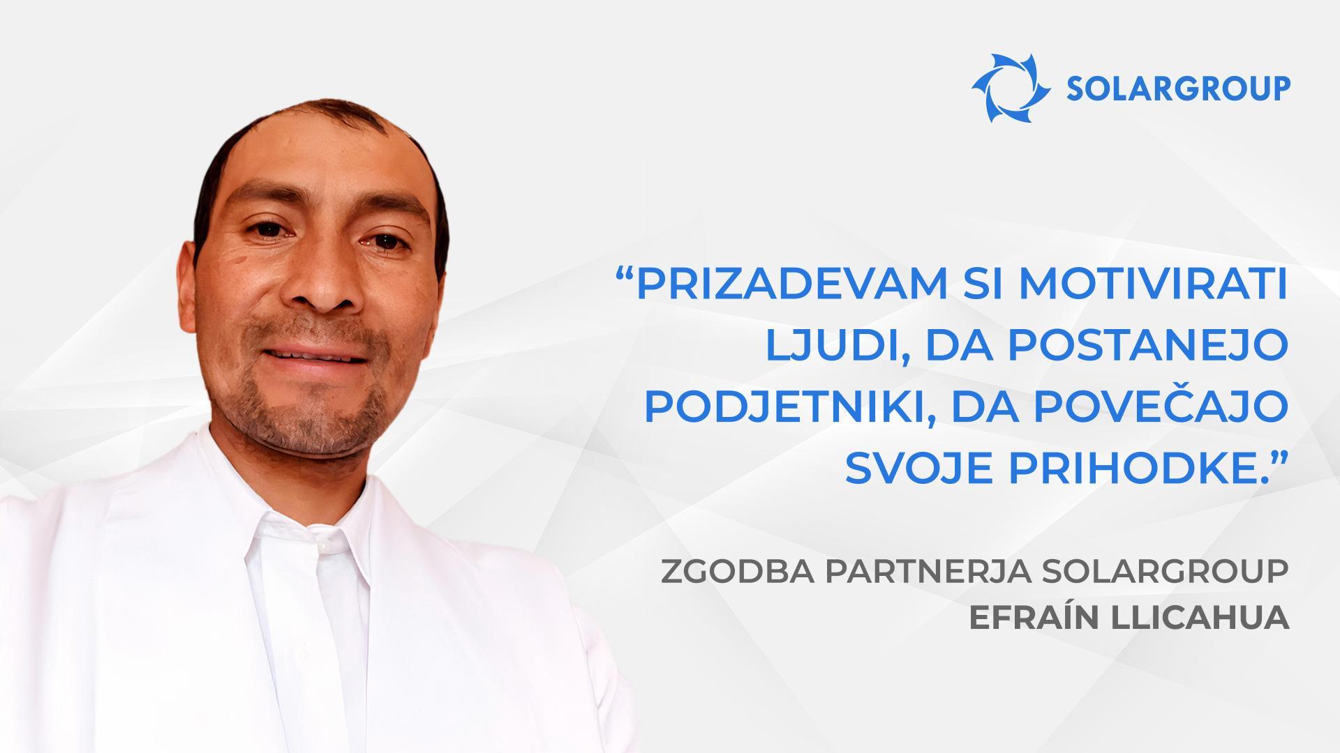 Investirajte zdaj pod ugodnimi pogoji! | Zgodba partnerja SOLARGROUP Efraín Lllicahua