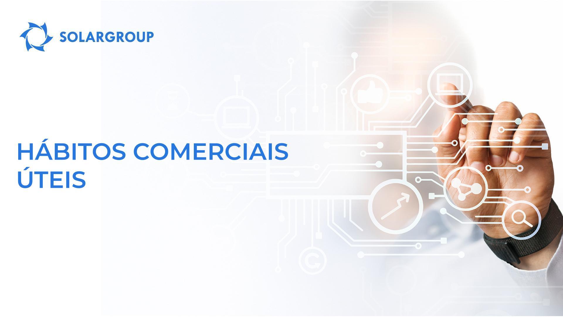 Hábitos comerciais úteis
