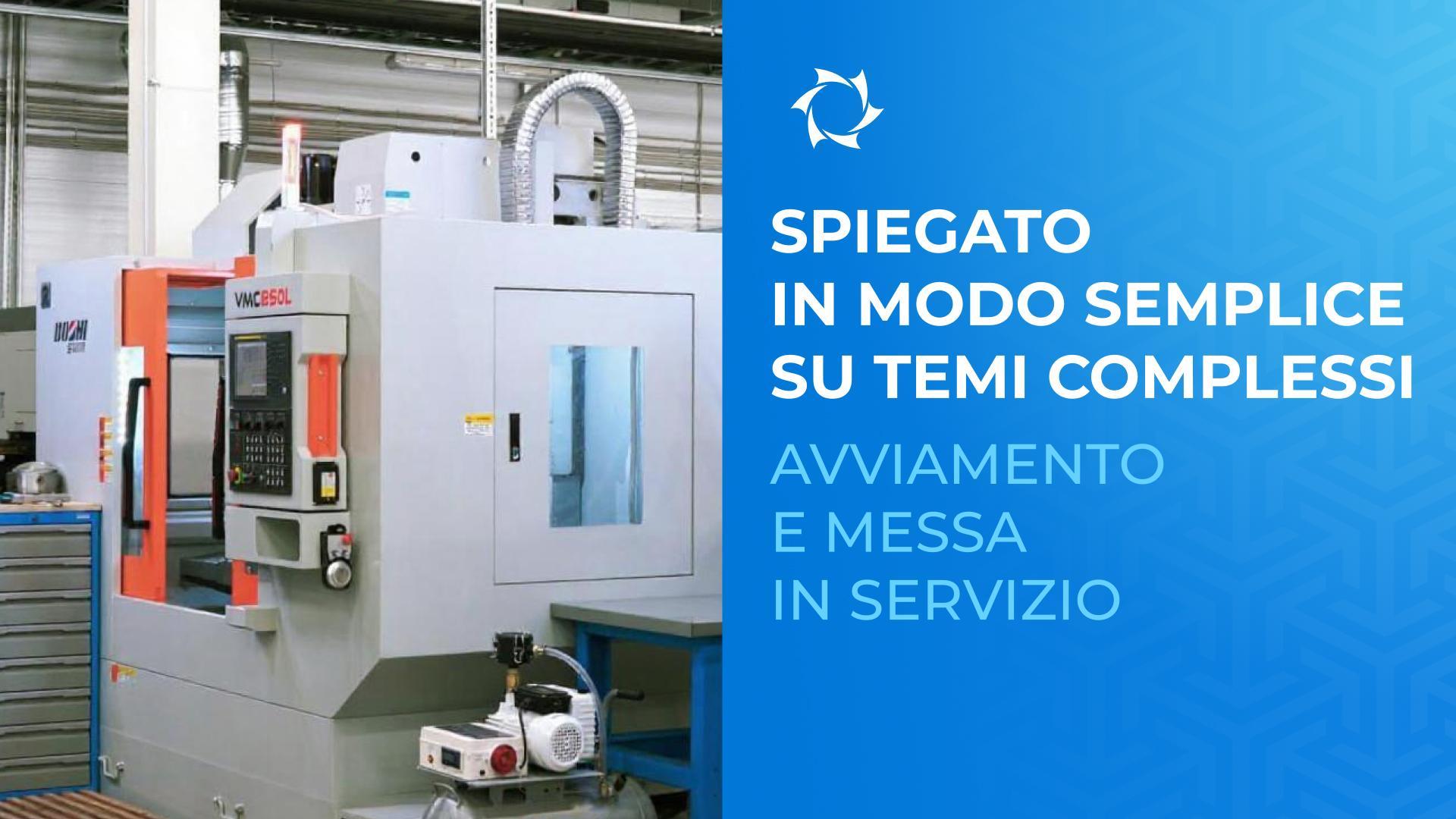Cosa sono i lavori di messa in servizio? Spiegazione semplice