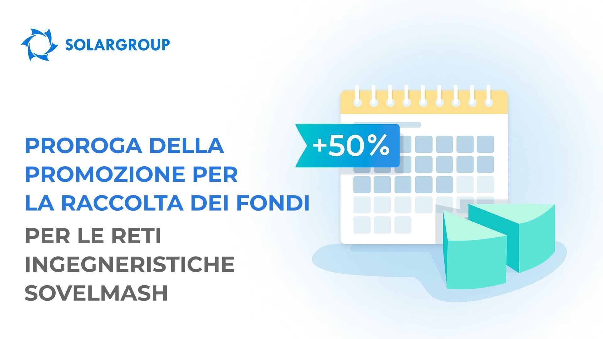 Proroga della promo di raccolta fondi di Sovelmash per le reti ingegneristiche + ampliamento delle opportunità