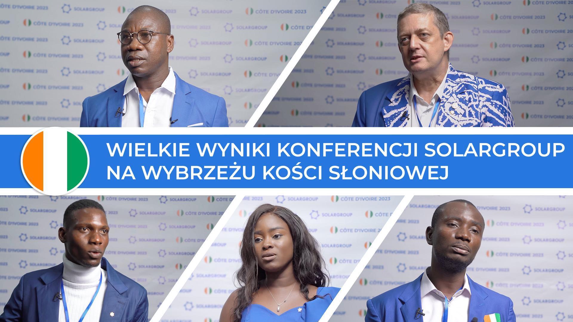 "Świat musi zobaczyć nowe silniki w Slavyance!" - Opinie uczestników konferencji SOLARGROUP w Abidżanie