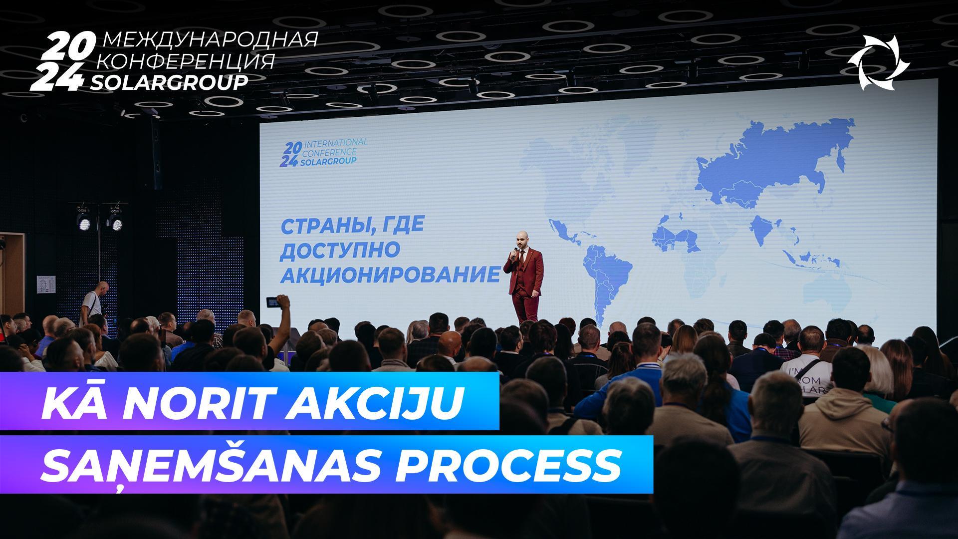 Par akciju saņemšanu pastāstīja SOLARGROUP Starptautiskajā konferencē