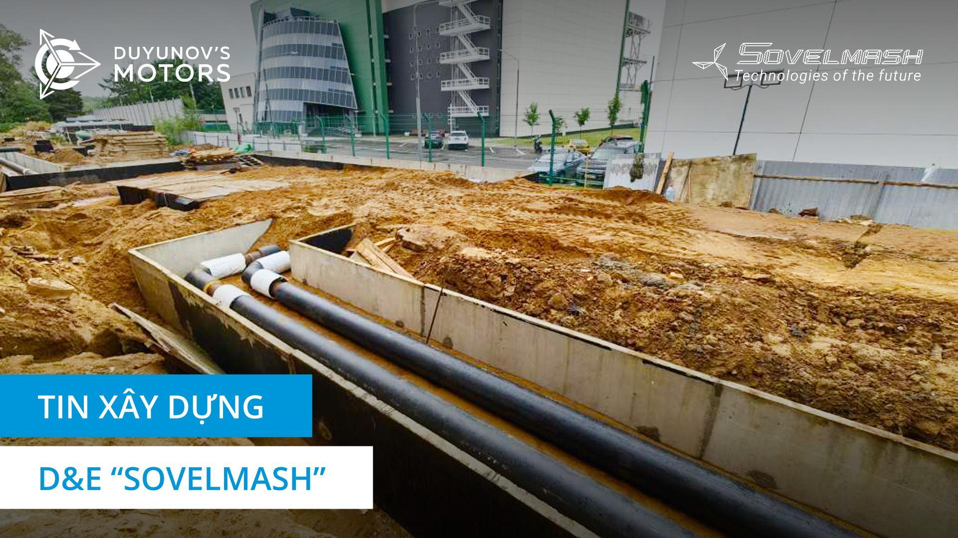 Điều gì đang xảy ra tại công trường xây dựng D&E "Sovelmash" hôm nay?