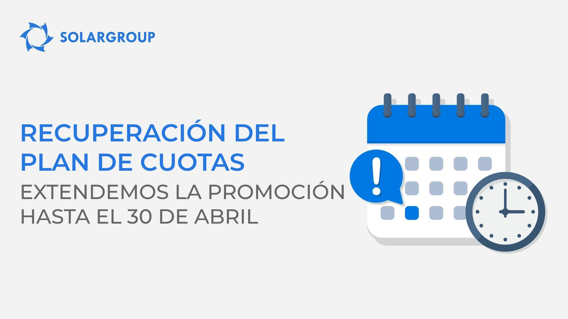 Recuperación del plan de cuotas: extendemos la promoción en la cuenta personal hasta el 30 de abril