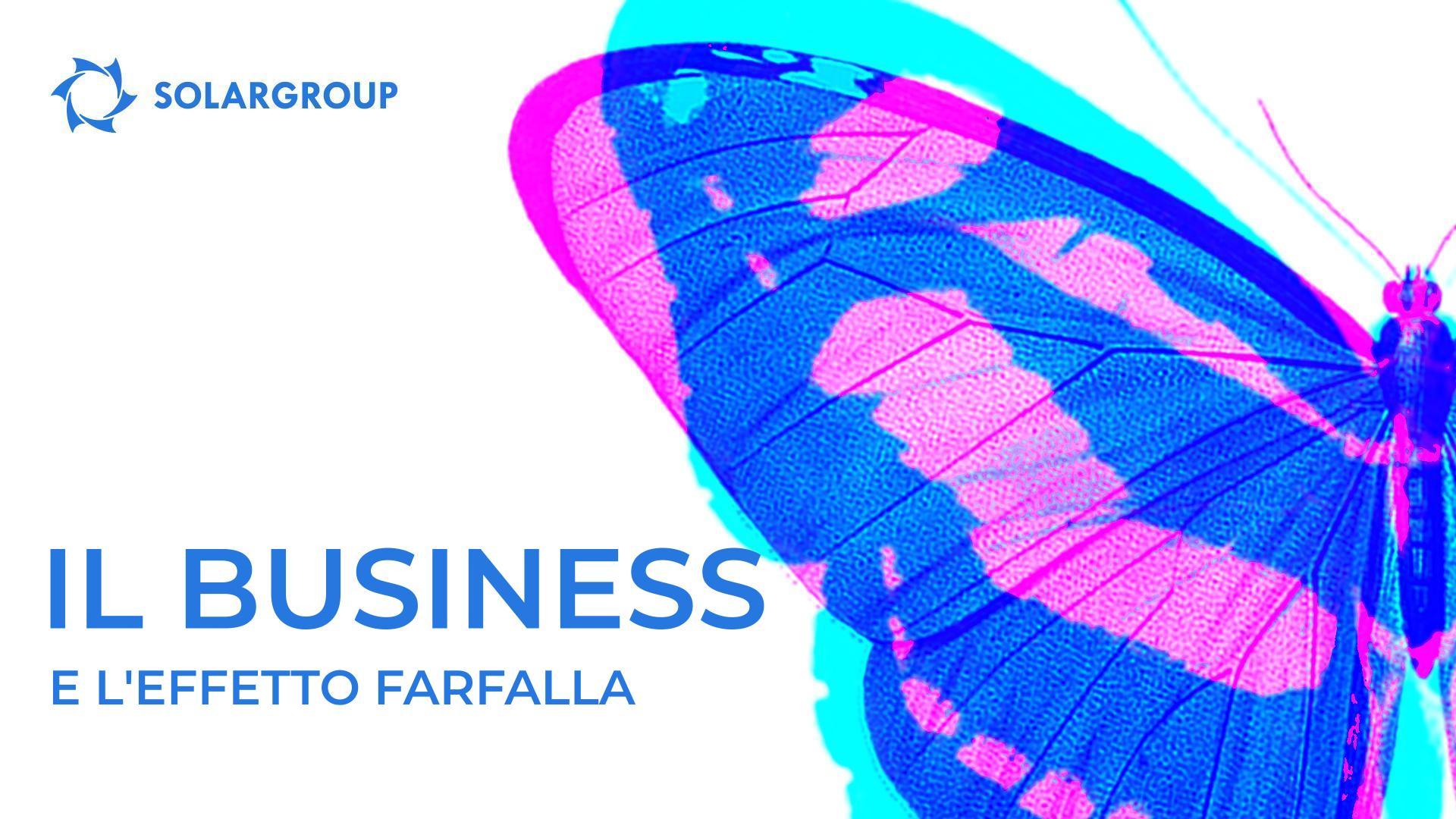 Business ed effetto farfalla