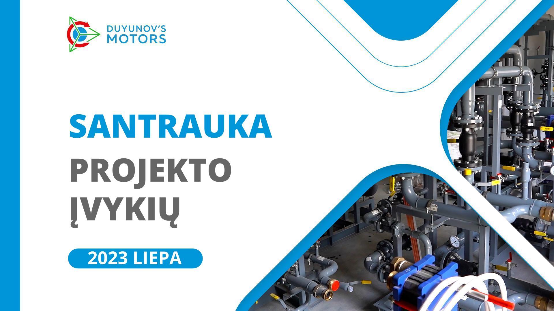 Pagrindiniai projekto įvykiai liepos mėnesį