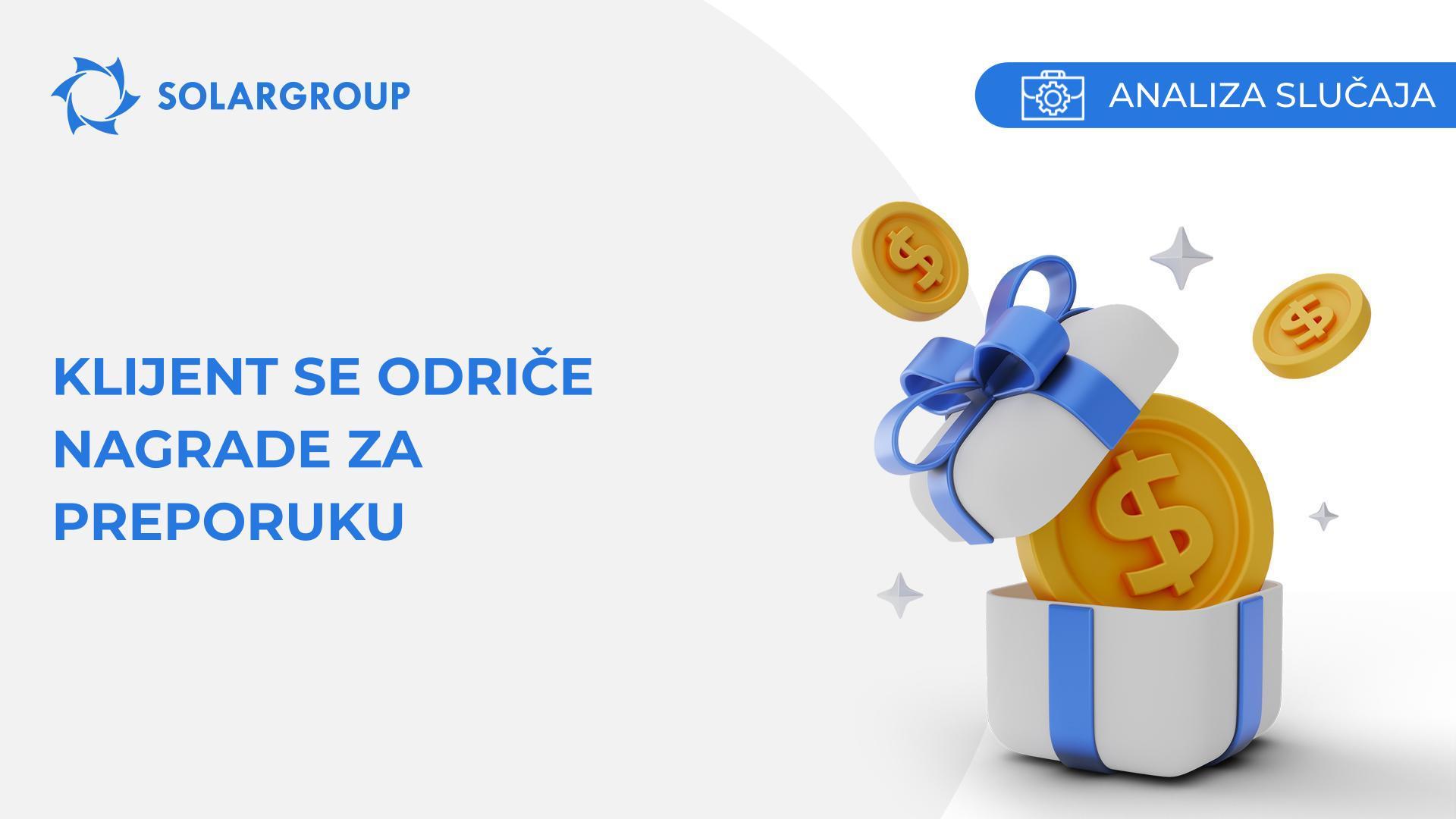 Klijent se odriče nagrade za preporuku | Slučaj iz života partnera