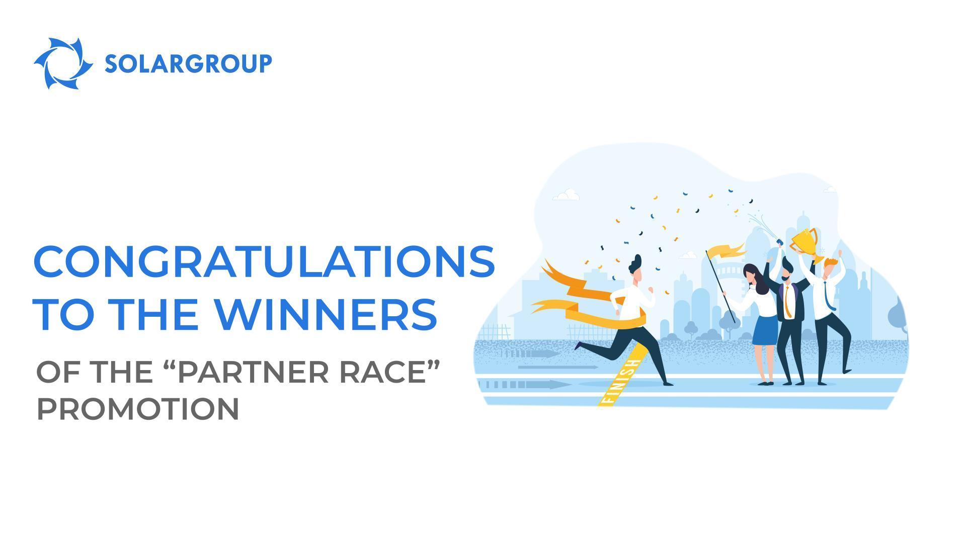 The legendary "Partner Race" promotion by SOLARGROUP has come to an end!