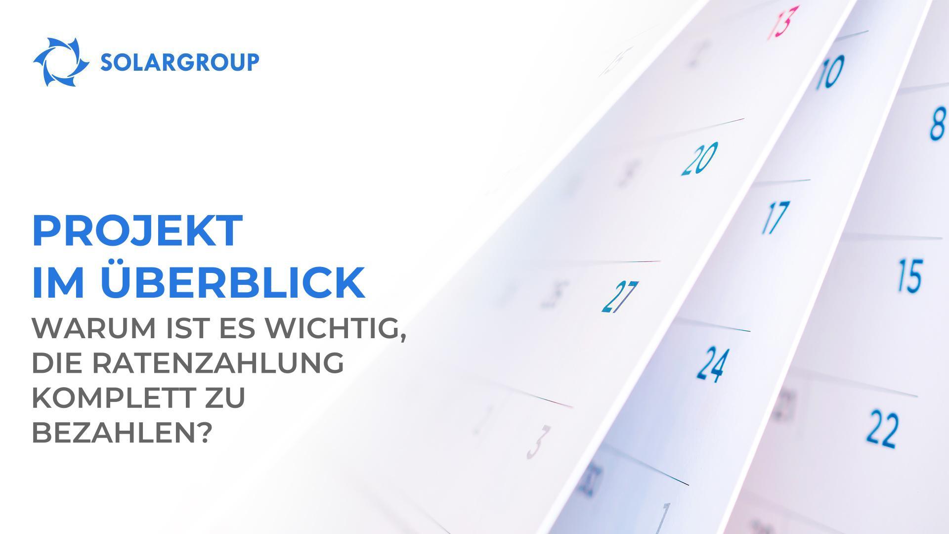 Projekt im Überblick: Warum ist es wichtig, die Ratenzahlung komplett zu bezahlen?