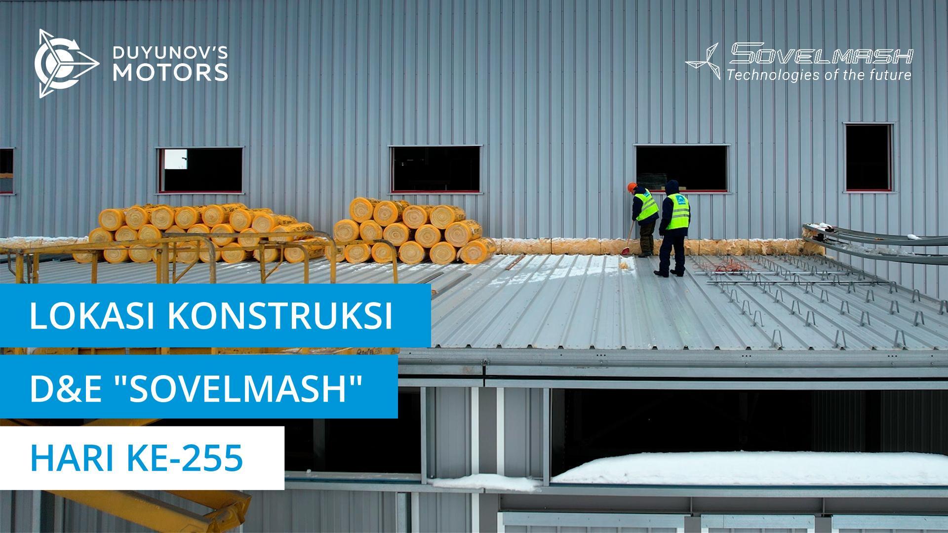 Pemasangan partisi interior, pemasangan atap pada bagian perpanjangan satu lantai dimulai | Hari ke-255м