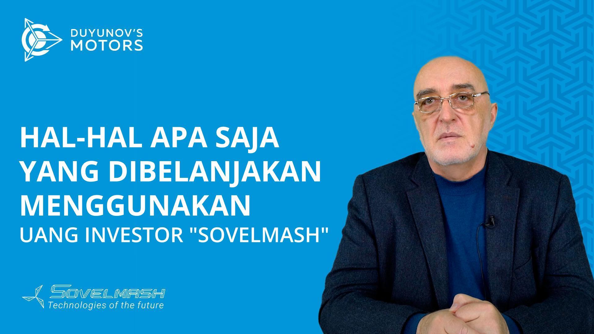 Uang investor "Sovelmash" sudah dibelanjakan untuk apa saja?