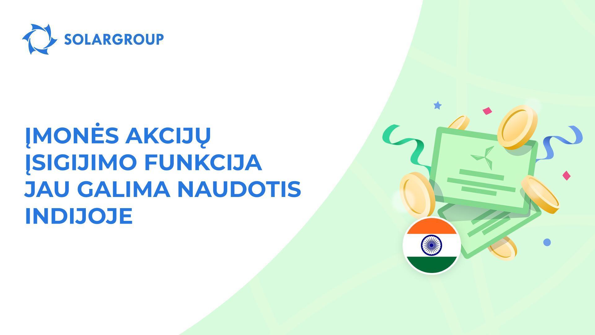 Pristatome funkciją mūsų investuotojams iš Indijos!