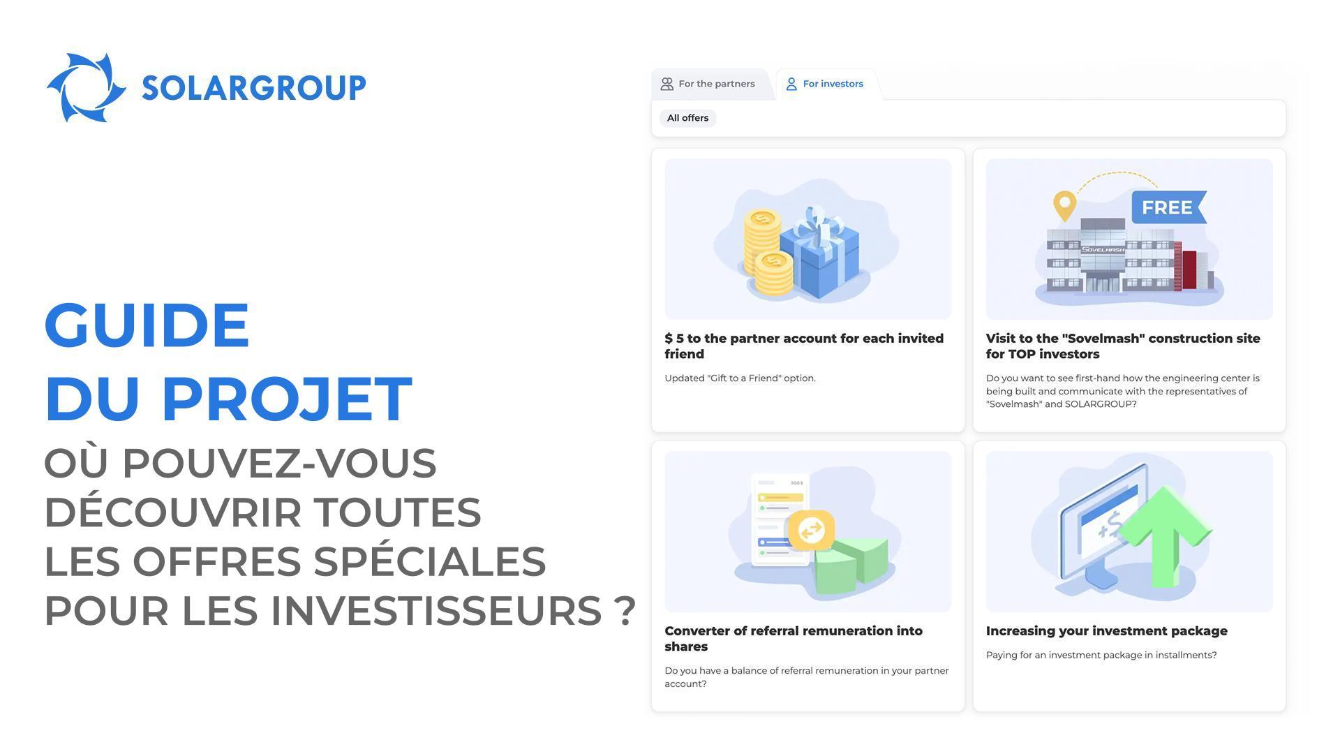 Guide du projet : où pouvez-vous découvrir toutes les offres spéciales pour les investisseurs ?