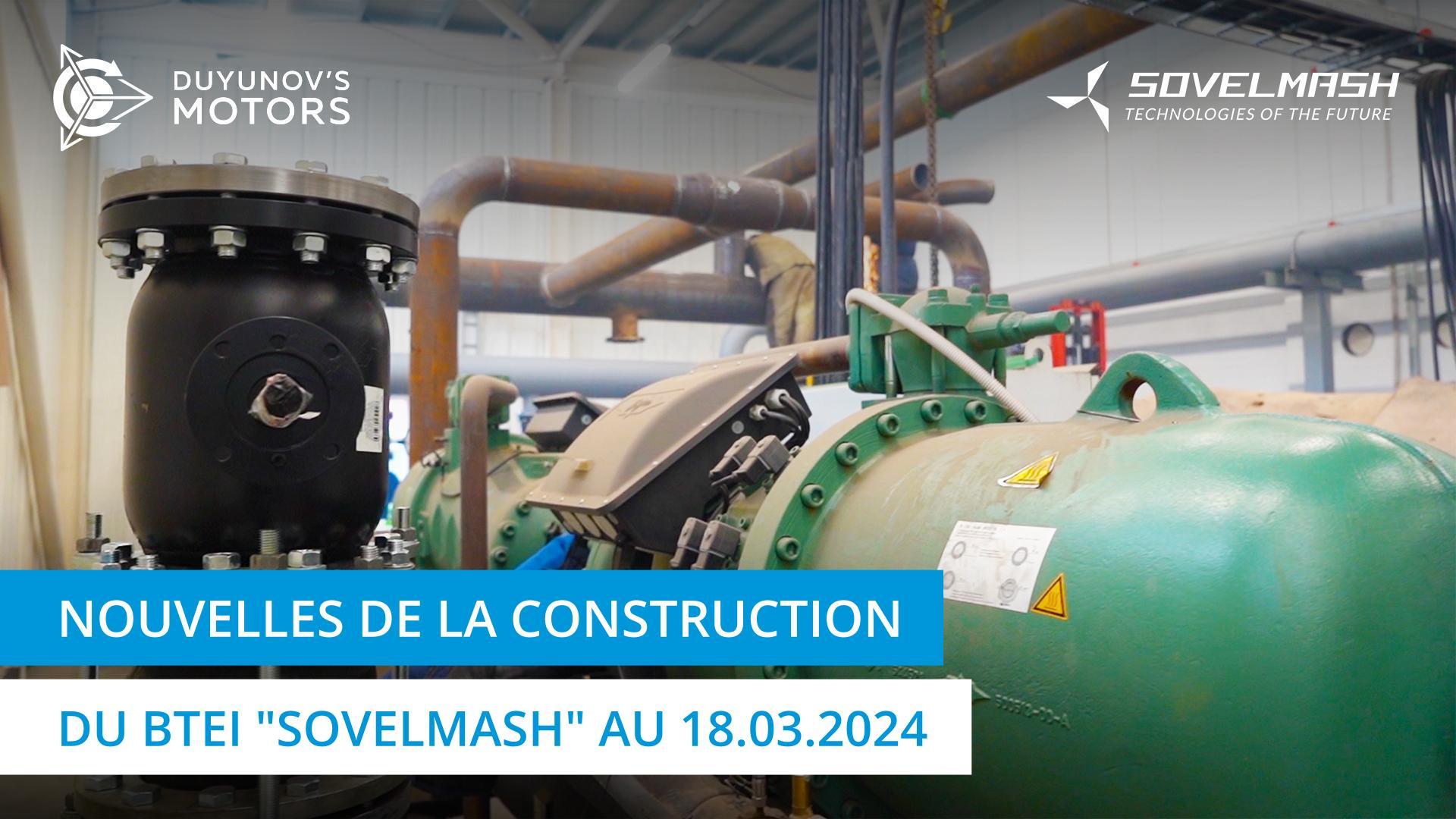 Conteneur en provenance de Chine et préparation de la conclusion sur l’achèvement de la construction : reportage de "Sovelmash"